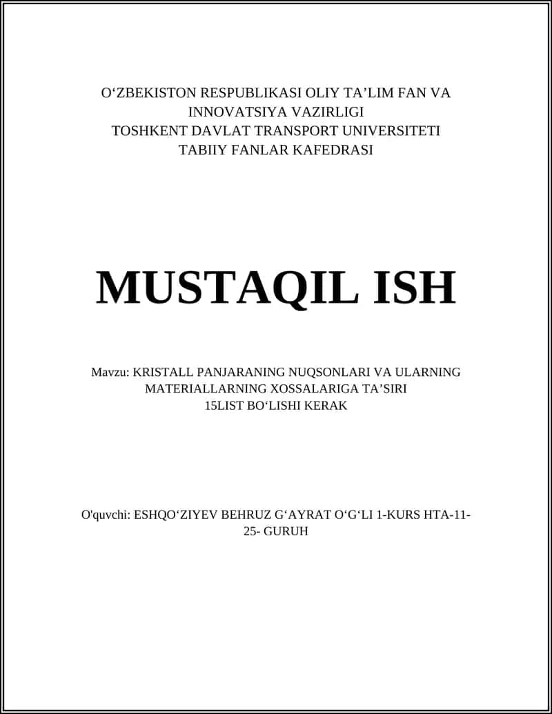 KRISTALL PANJARANING NUQSONLARI VA ULARNING MATERIALLARNING XOSSALARIGA TAʼSIRI