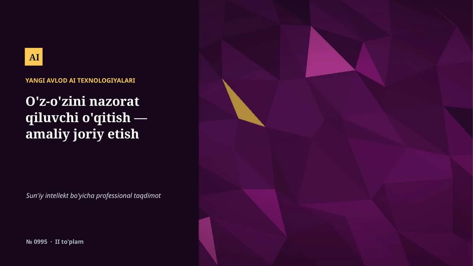 YANGI AVLOD AI TEXNOLOGIYALARI