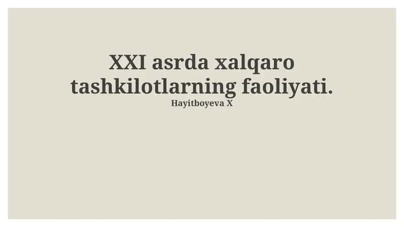 XXI asrda xalqaro tashkilotlar faoliyati