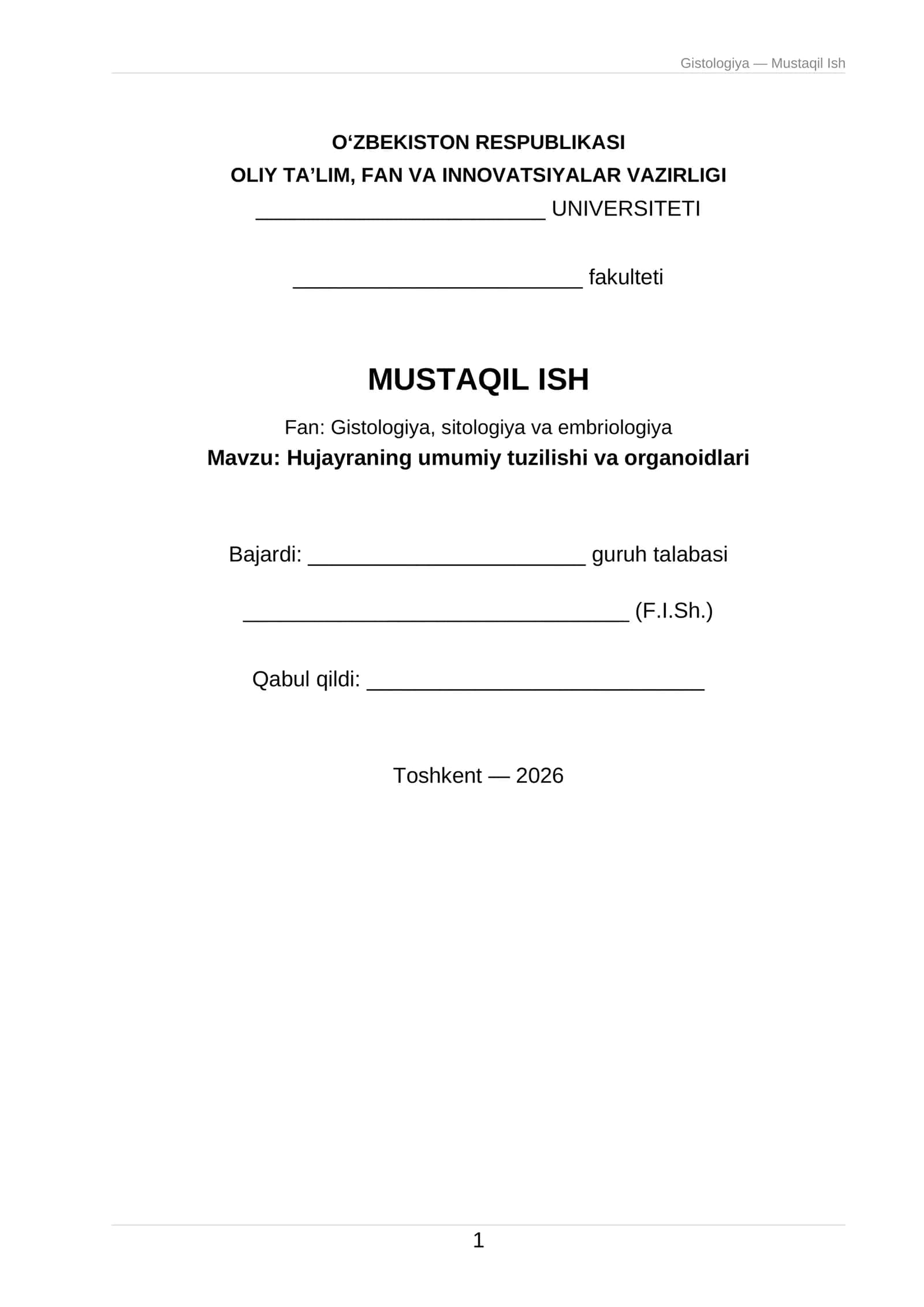 Mustaqil Ish: Gistologiya, sitologiya va embriologiya