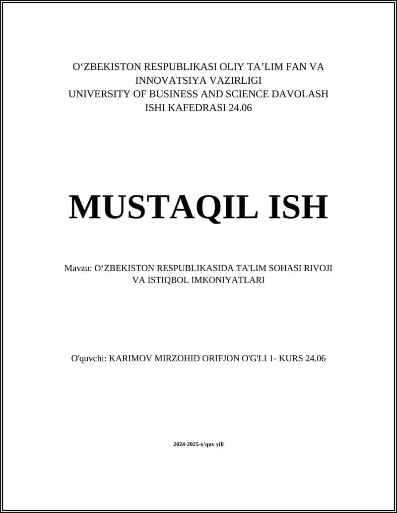 O'zbekiston Respublikasida Ta'lim Sohasi Rivoji va Istiqbol Imkoniyatlari