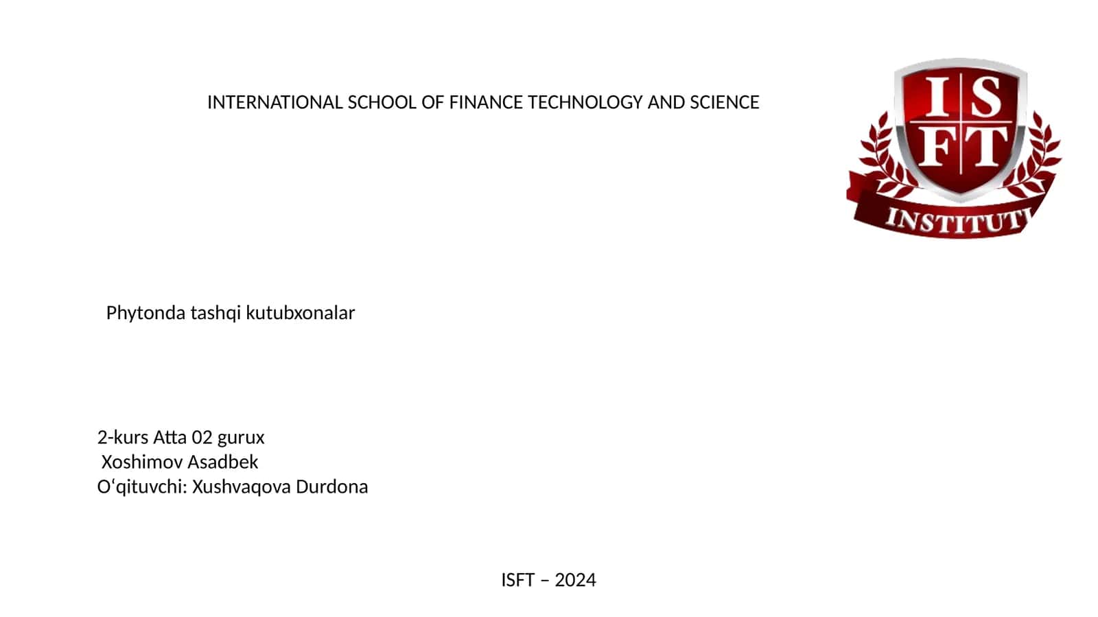 ISFT – 2024