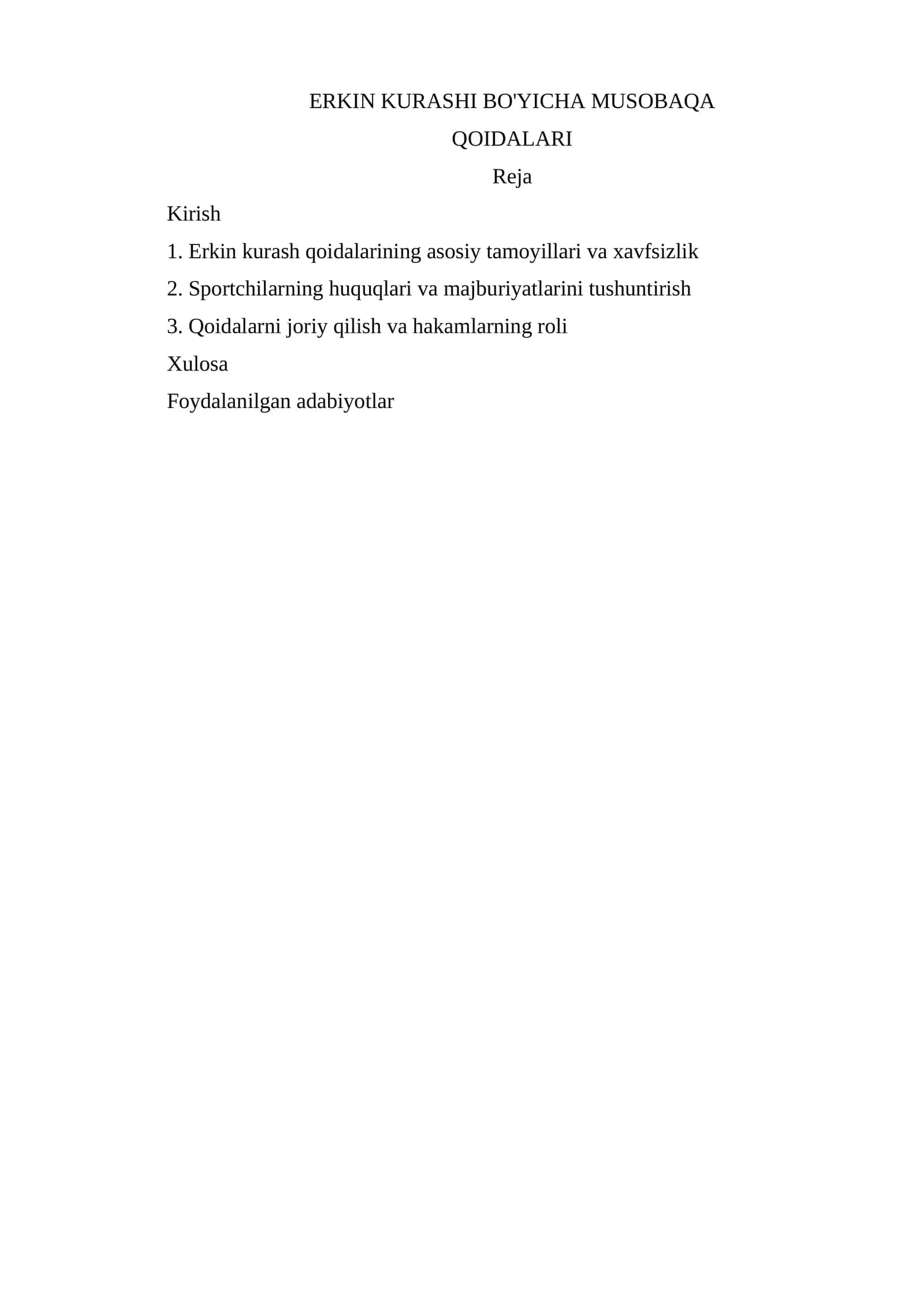ERKIN KURASHI BO'YICHA MUSOBAQA QOIDALARI