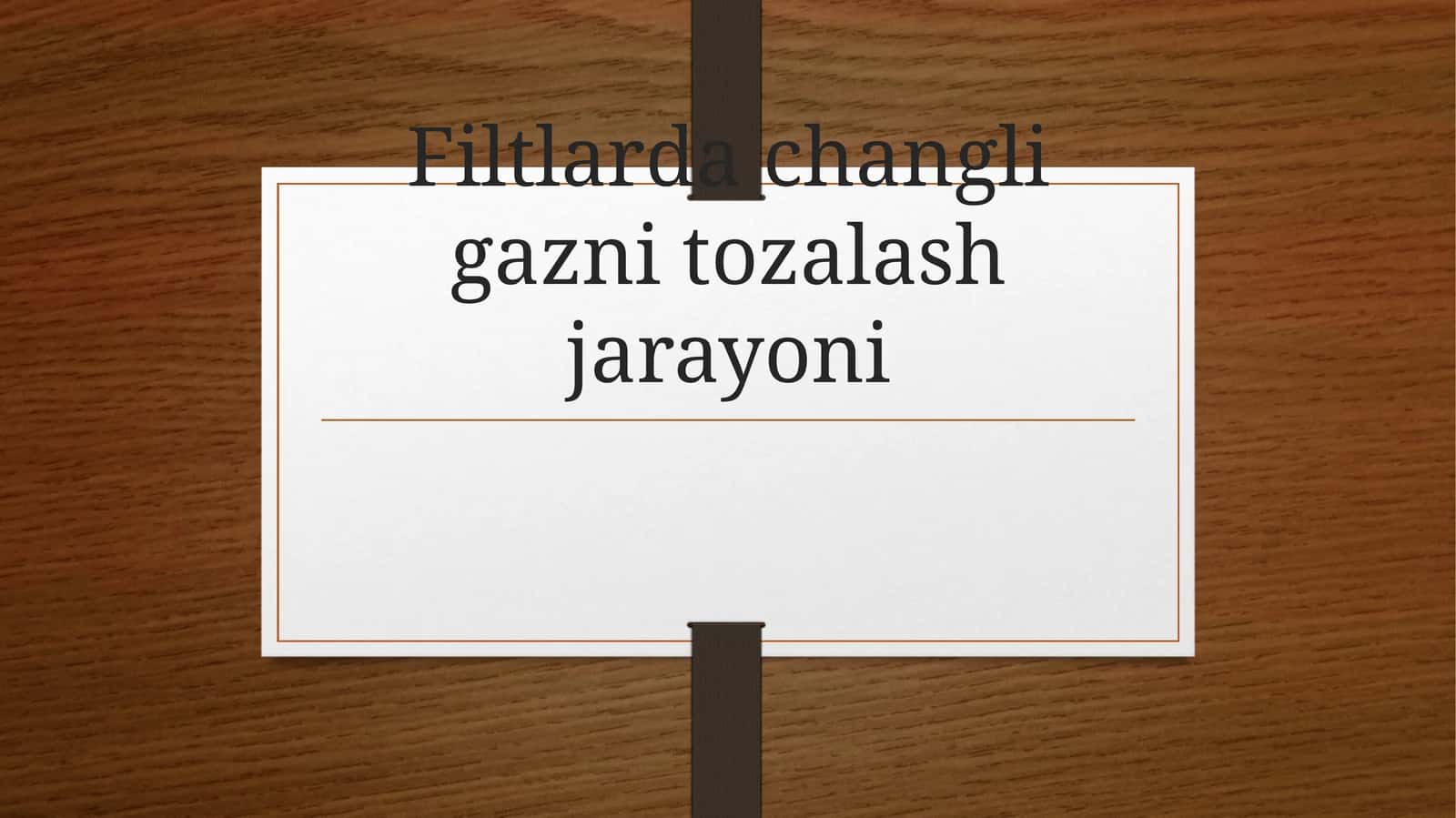 Filtlar Dachangligazni Tozalash Jarayoni