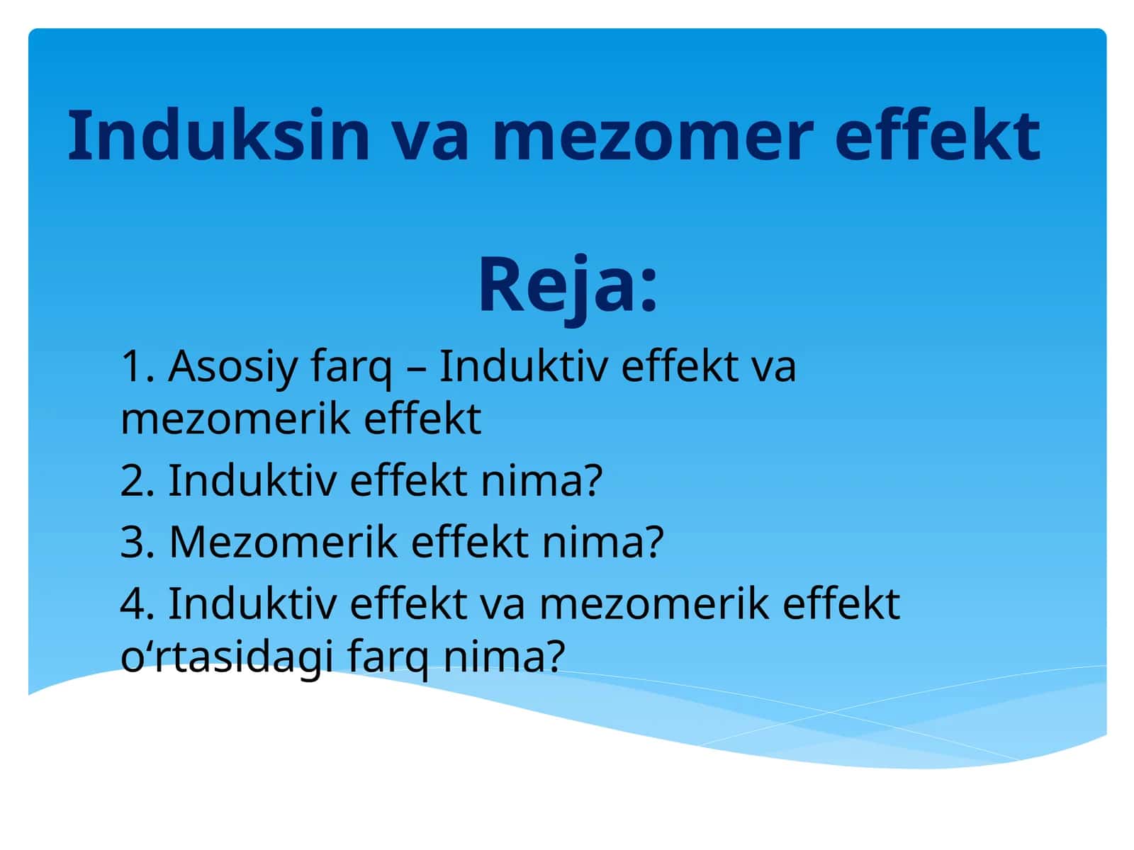 Induksin va mezomer effekt.