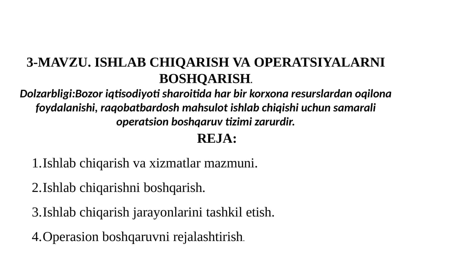 ISHLABCHIQARISH VA OPERATSIYALARNI BOSHQARISH