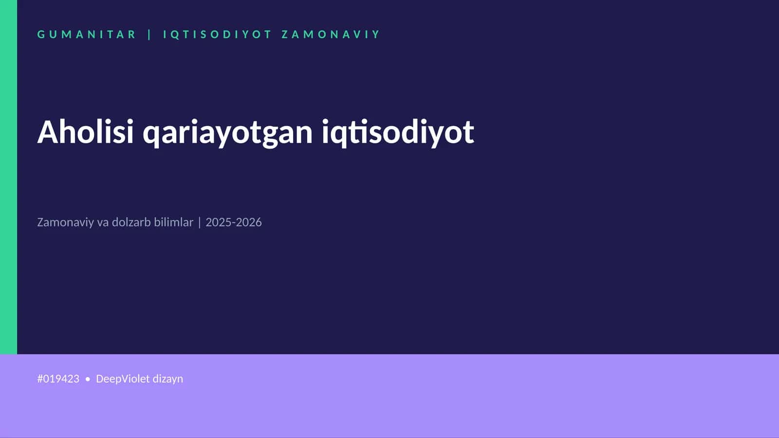 Aholisi qariayotgan iqtisodiyot