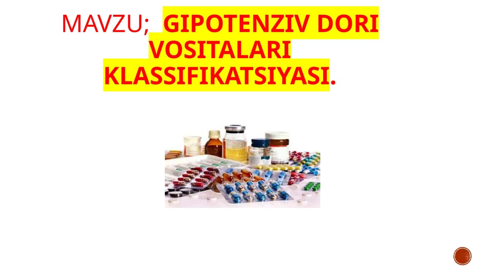 Gipotenziv Dorivositalari klassifikatsiyasi