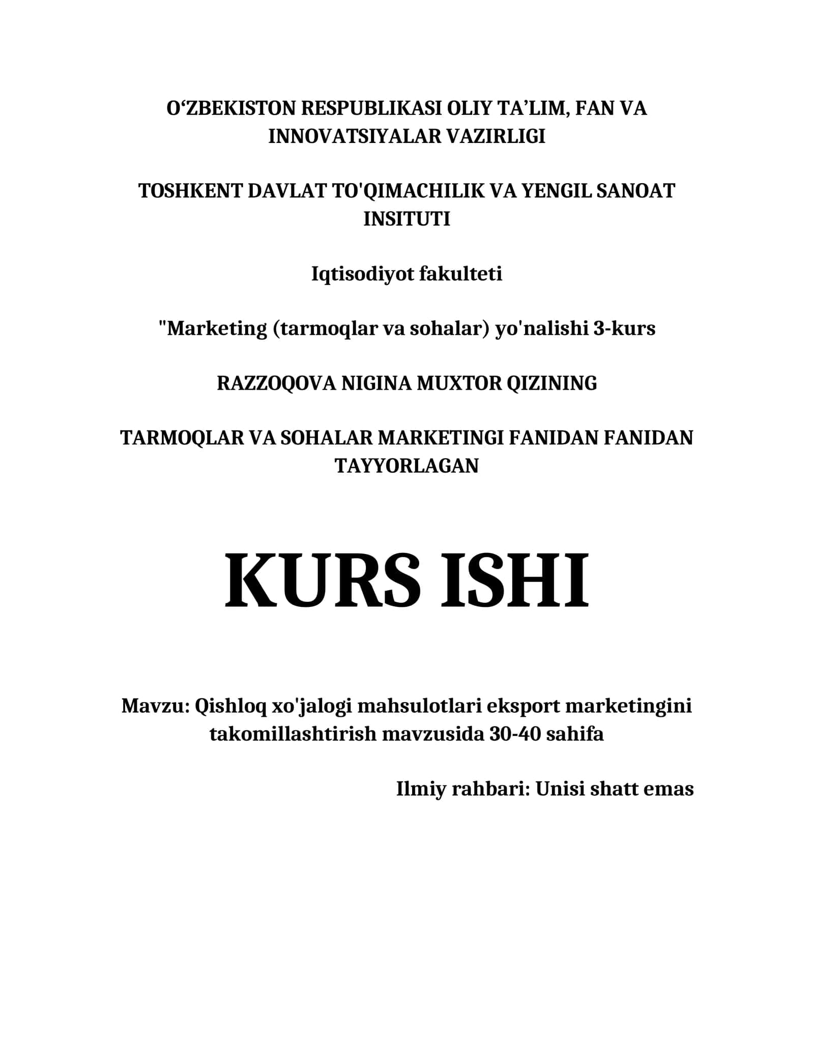 Qishloq xo'jalogi mahsulotlari eksport marketingini takomillashtirish mavzusida 30-40 sahifa