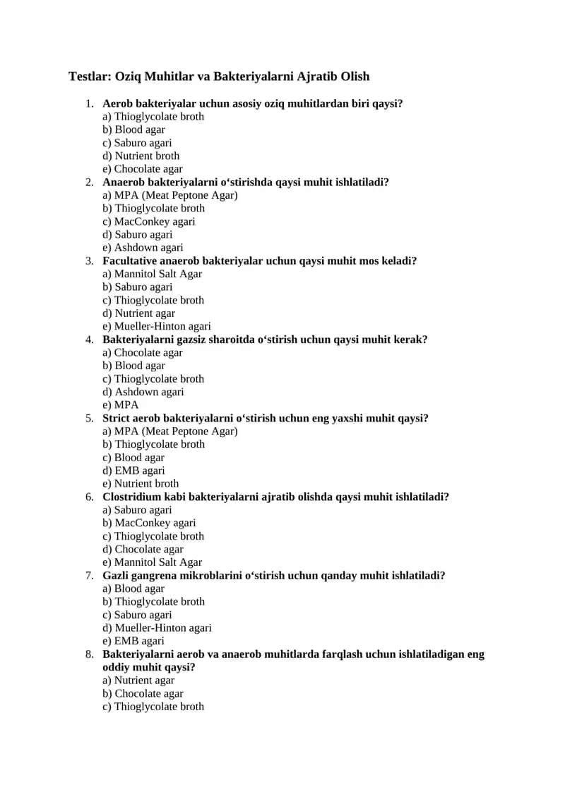 Testlar: Oziq Muhitlar va Bakteriyalarni Ajratib Olish