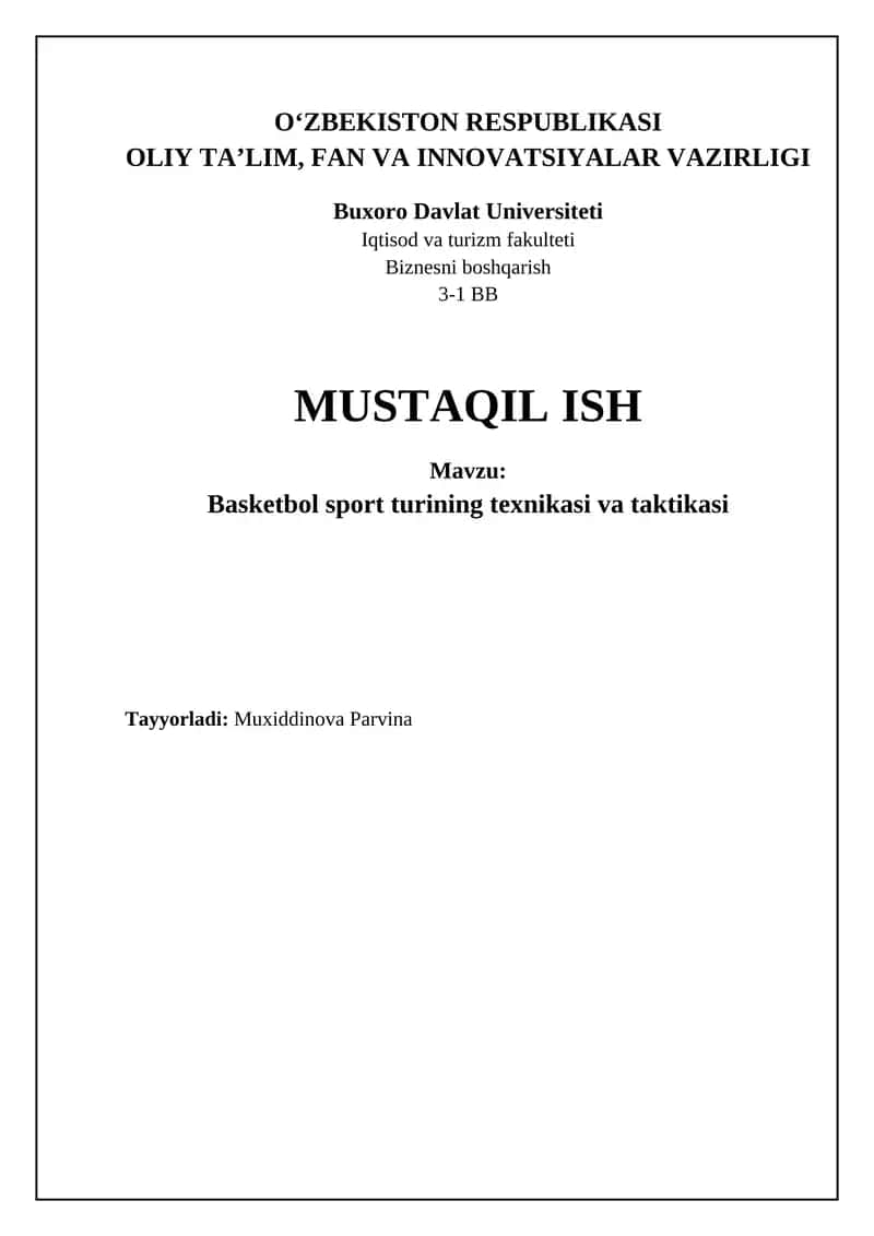 Basketbol sport turining texnikasi va taktikasi