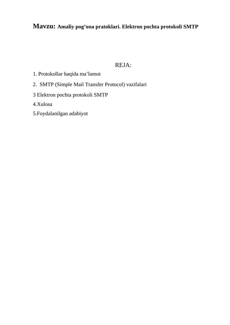 Amaliy pog’ona pratoklari. Elektron pochta protokoli SMTP