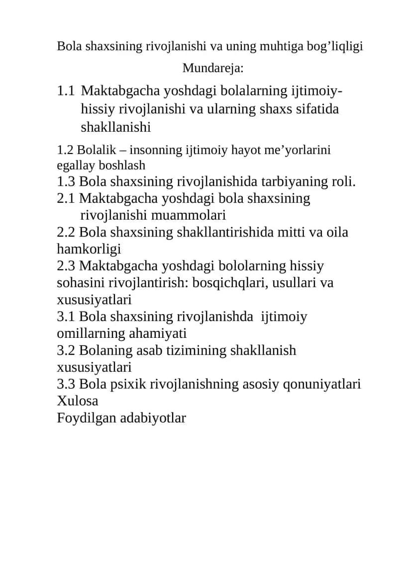 Bola shaxsining rivojlanishi va uning muhtiga bog’liqligi