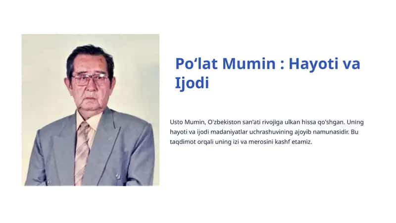 Po‘lat Mumin : Hayoti va Ijodi
