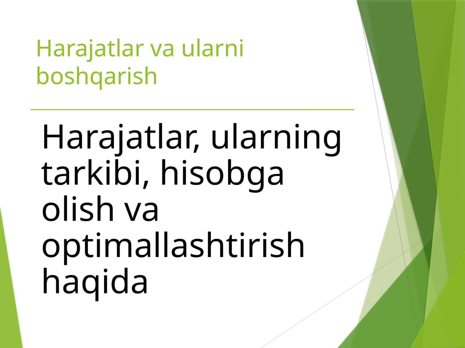 Harajatlar vaularni boshqarish