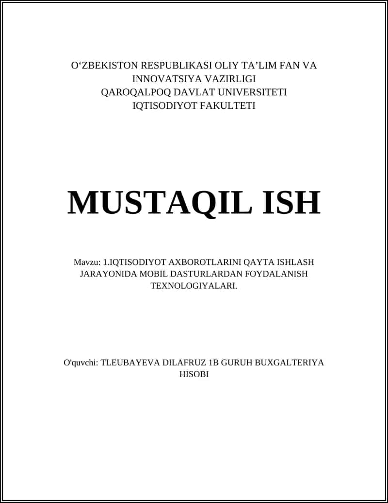 IQTISODIYOT AXBOROTLARINI QAYTA ISHLASH JARAYONIDA MOBIL DASTURLARDAN FOYDALANISH TEXNOLOGIYALARI