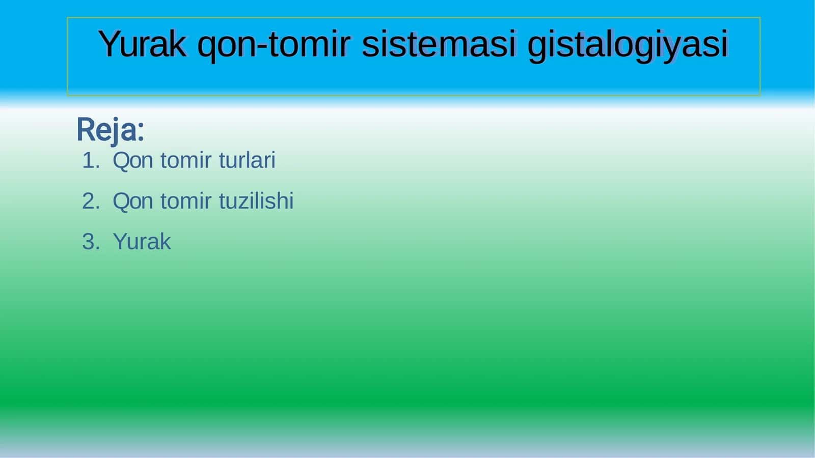 Yurakqon-tomirsistemasigistalogiyasi