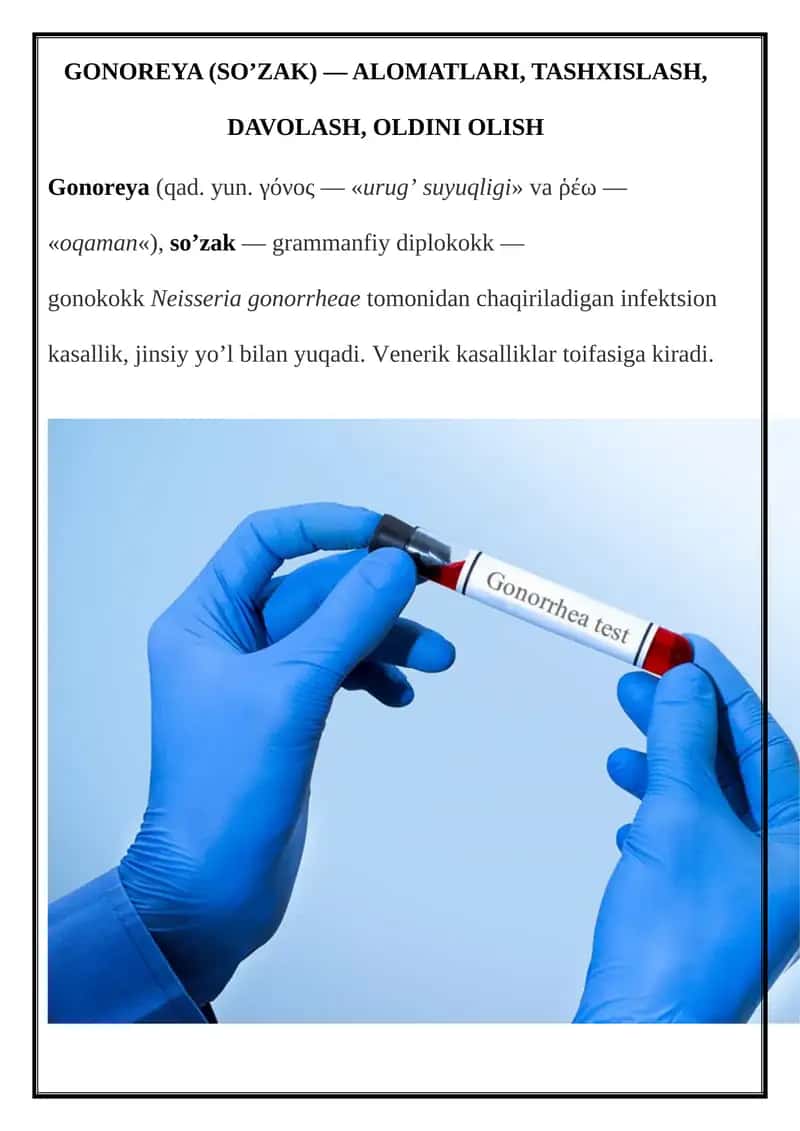 GONOREYA (SO’ZAK) — ALOMATLARI, TASHXISLASH, DAVOLASH, OLDINI OLISH