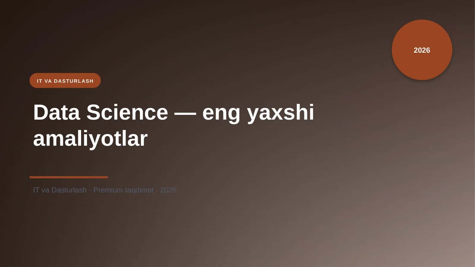 Data Science — eng yaxshi amaliyotlar