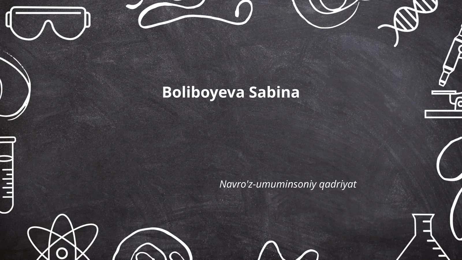 Boliboyeva Sabina