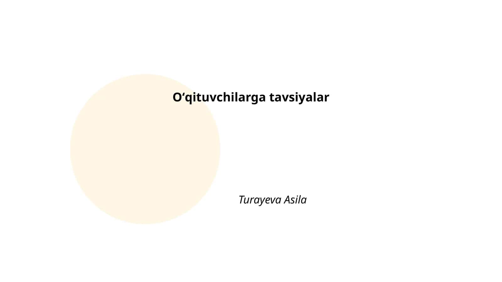 Oʻqituvchilarga tavsiyalar