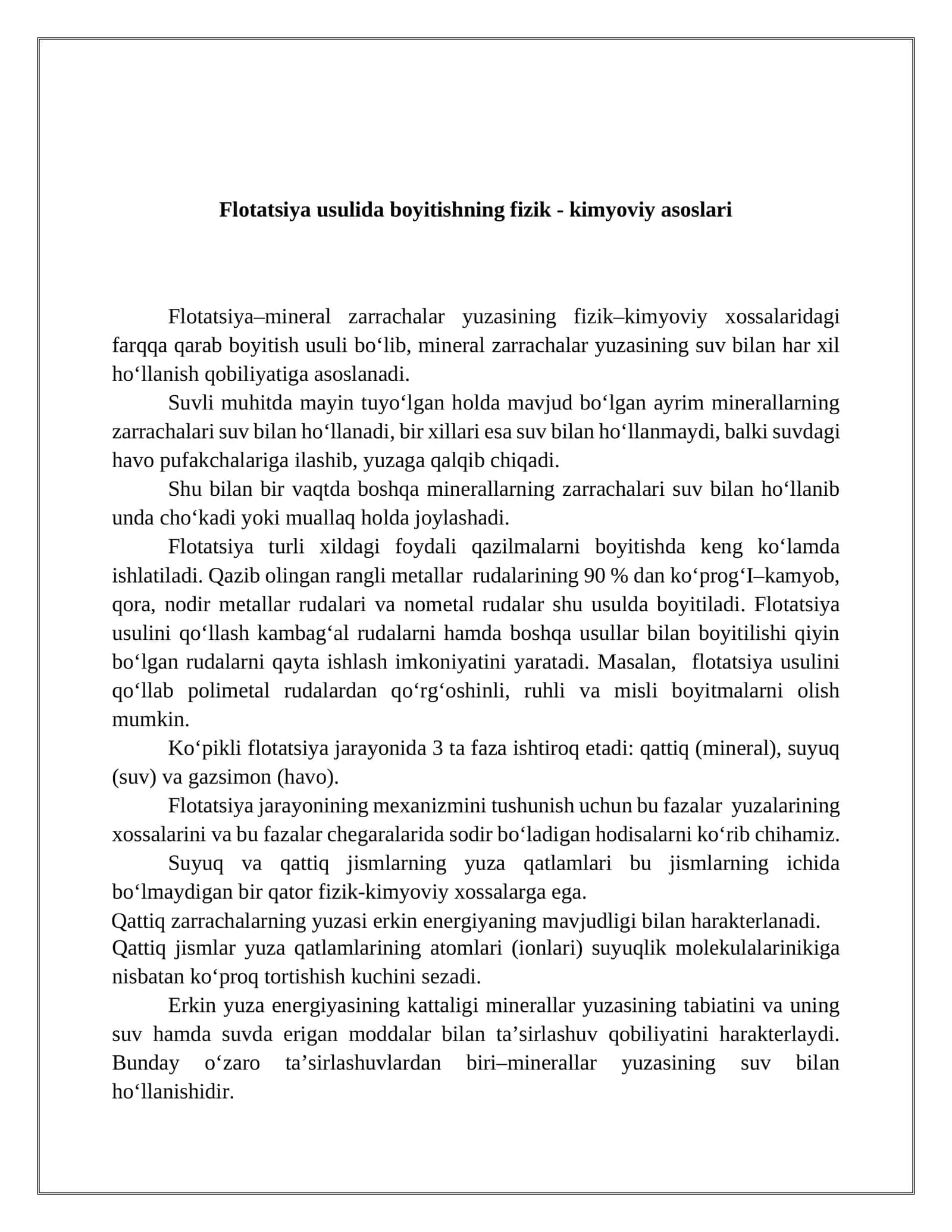 Flоtаtsiya usulidа boyitishning fizik - kimyoviy аsоslаri