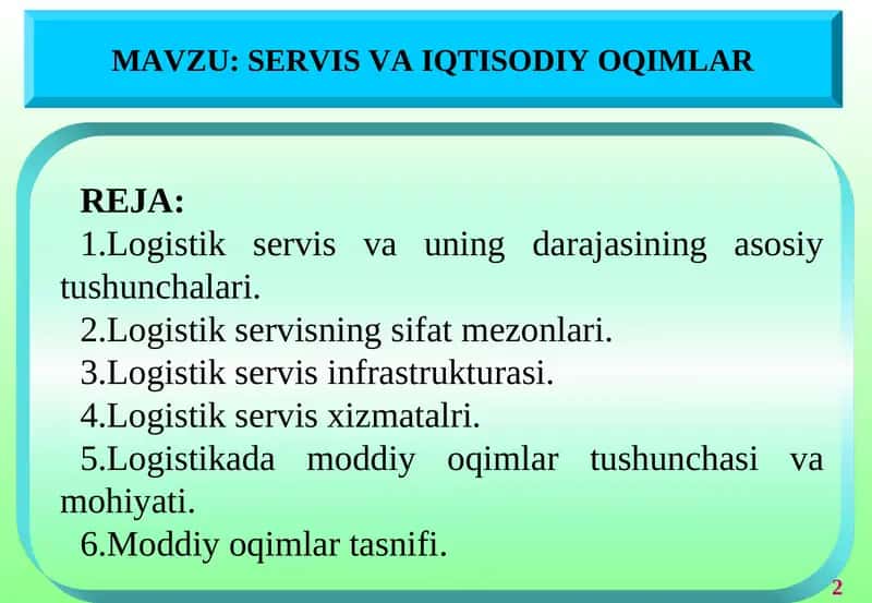 Logistik Servis va Iqtisodiy Oqimlar