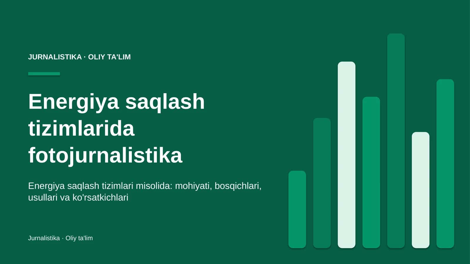 Energiya saqlash tizimlarida fotojurnalistika