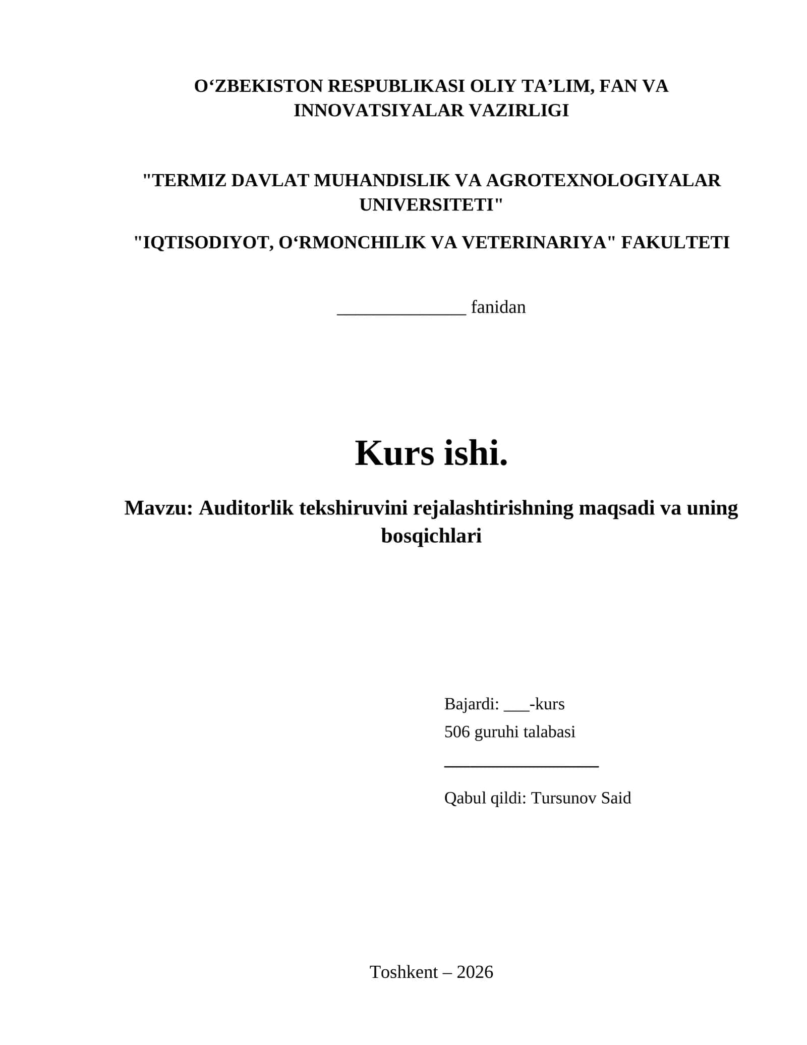 Auditorlik tekshiruvini rejalashtirishning maqsadi va uning bosqichlari