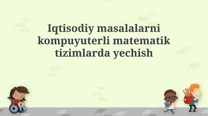 Iqtisodiy muammolarni modellashtirish