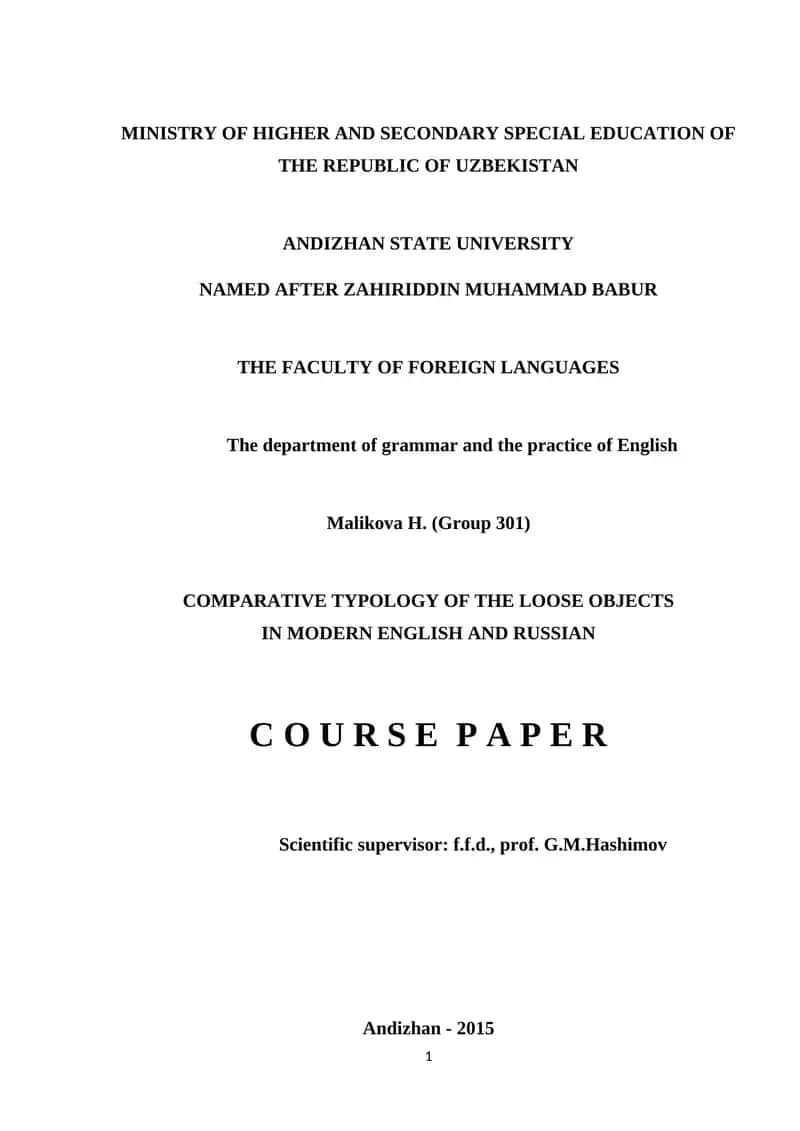 COMPARATIVE TYPOLOGY OF THE LOOSE OBJECTS IN MODERN ENGLISH AND RUSSIAN