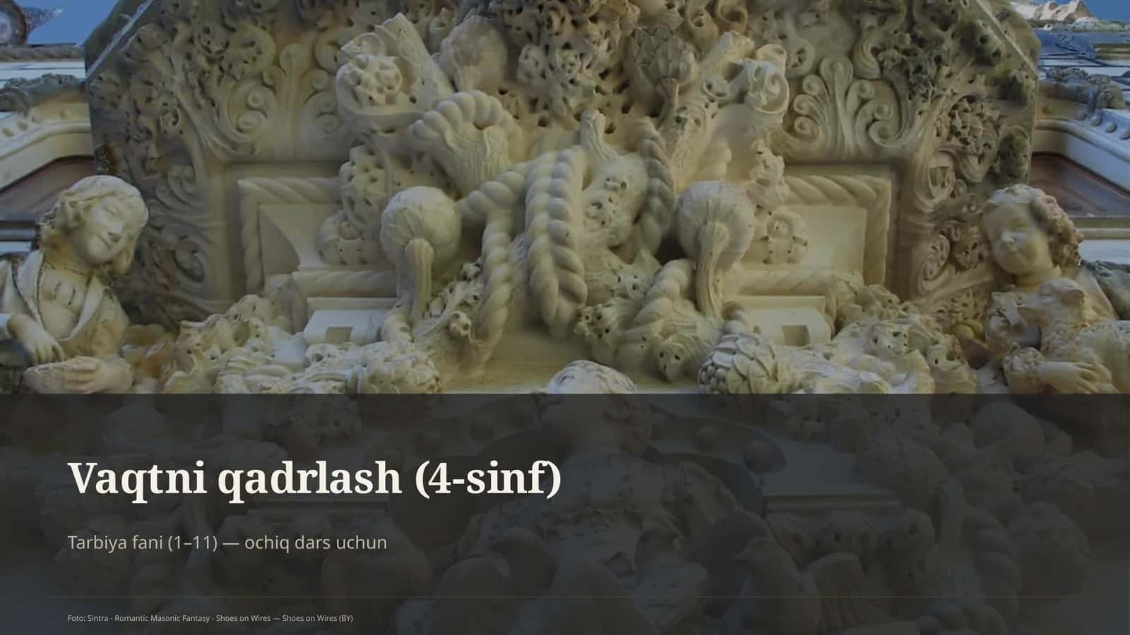 Vaqtni qadrlash (4-sinf)