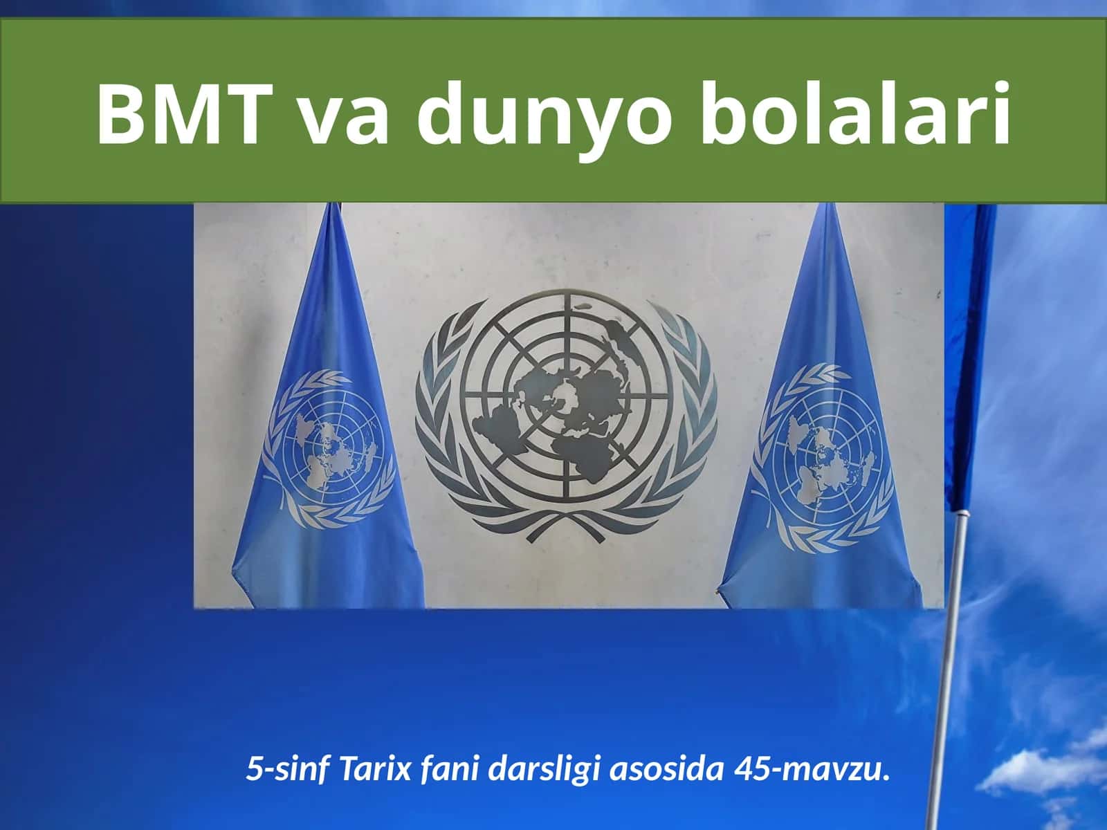 BMT dunyo bolalari