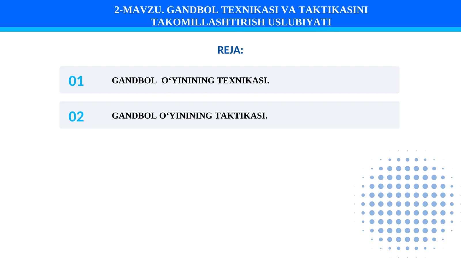 GANDBOL TEXNIKASI VA TAKTIKASINI TAKOMILLASHTIRISH USLUBIYATI