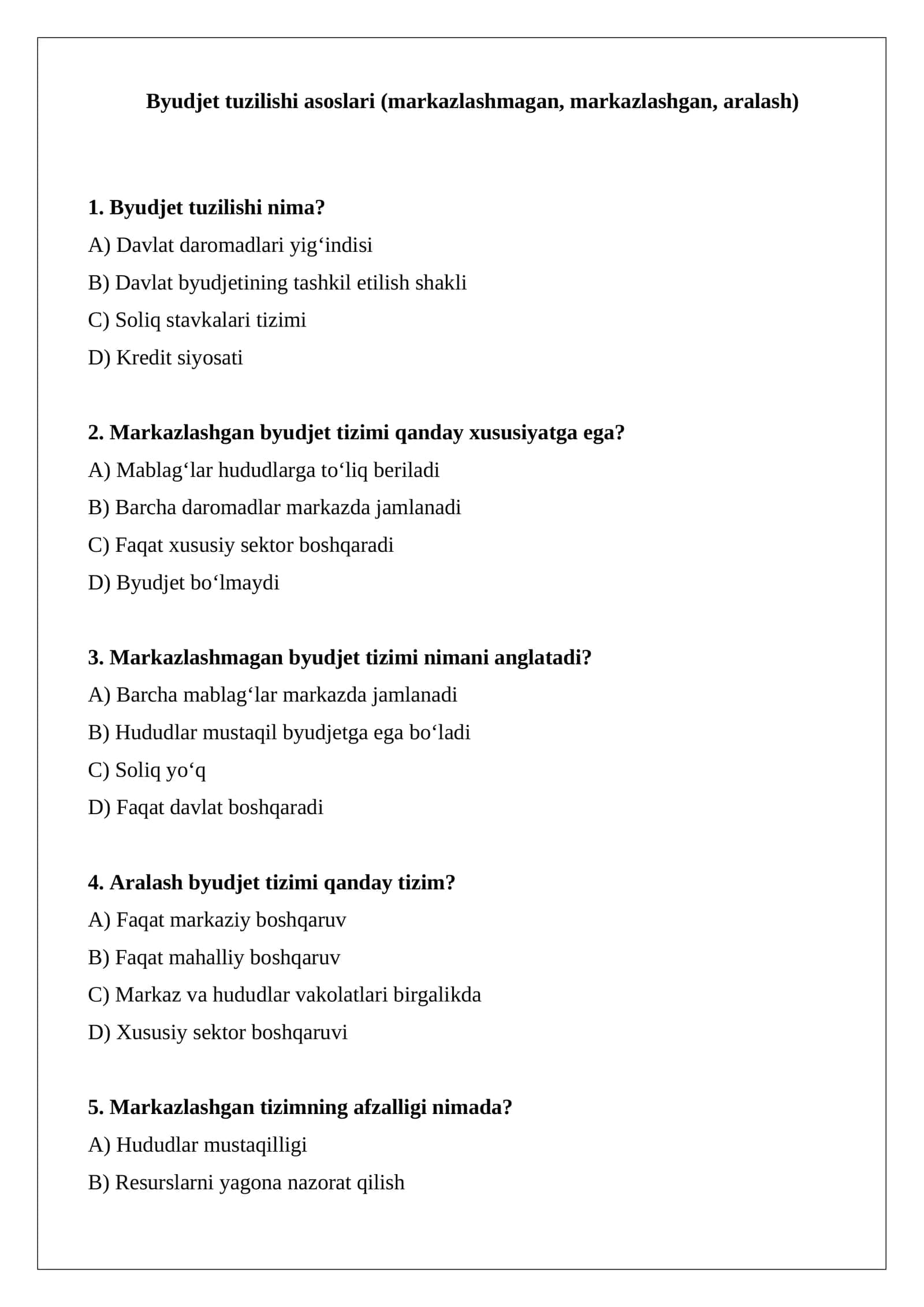 Byudjet tuzilishi asoslari (markazlashmagan, markazlashgan, aralash)