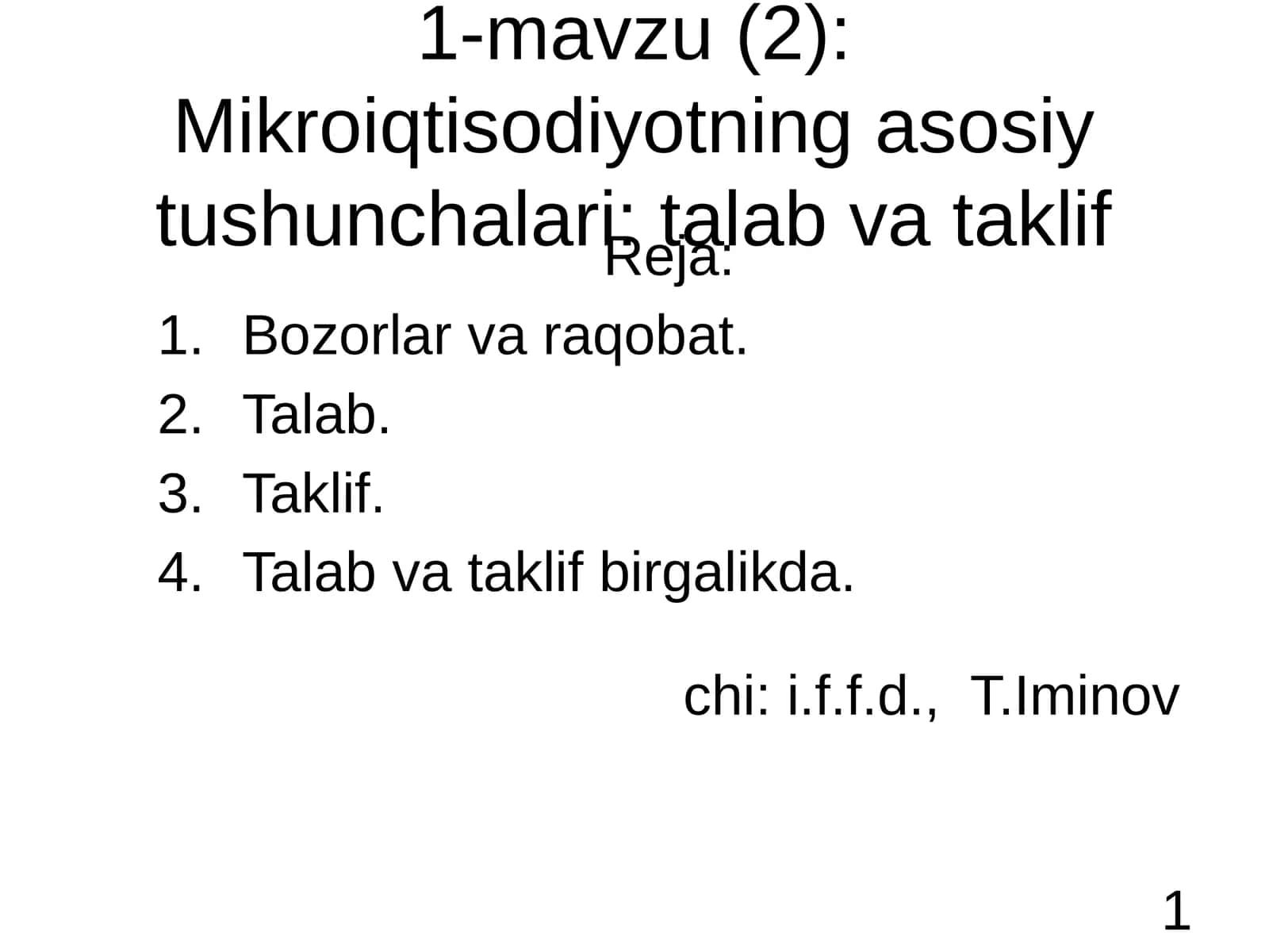Mikroiqtisodiyotning asosiy tushunchalari: talab va taklif