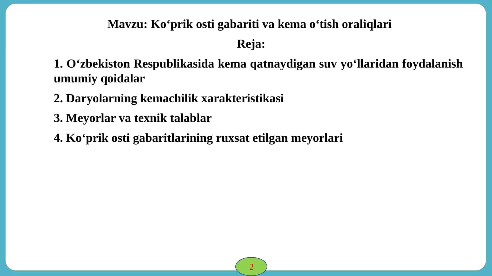 Kо‘prik osti gabariti va kema о‘tish oraliqlari