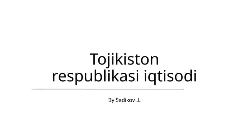 Tojikiston respublikasi iqtisodi