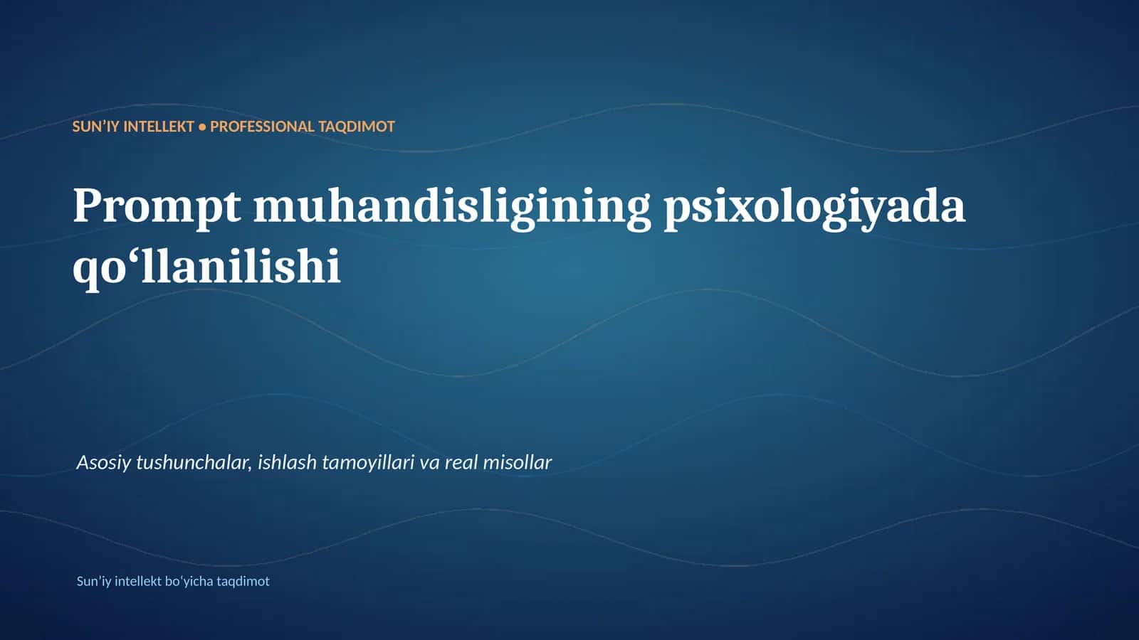 SUNʼIY INTELLEKT • PROFESSIONAL TAQDIMOT