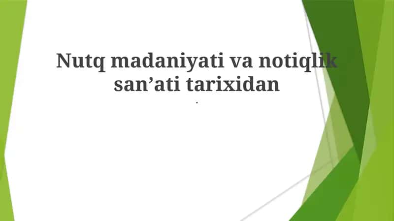 Nutq madaniyati va notiqlik sanʼati tarixidan