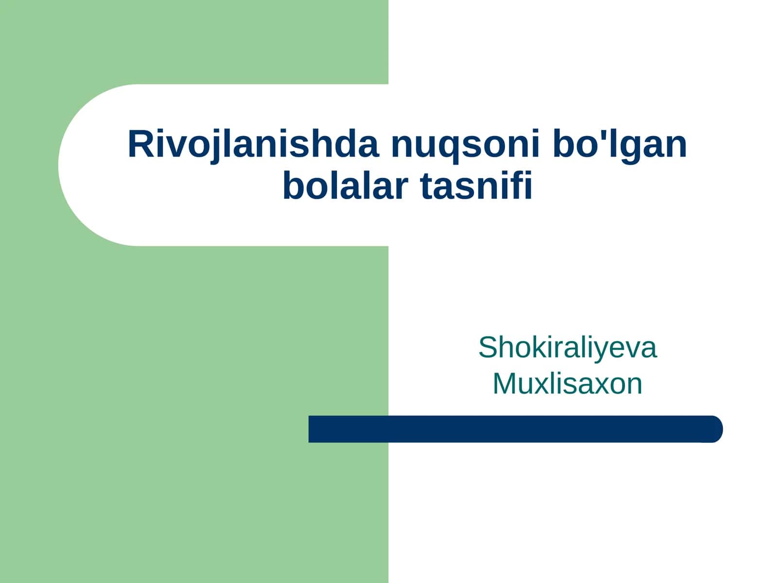 Rivojlanishdanuqsonibo'lganbolalartasnifi