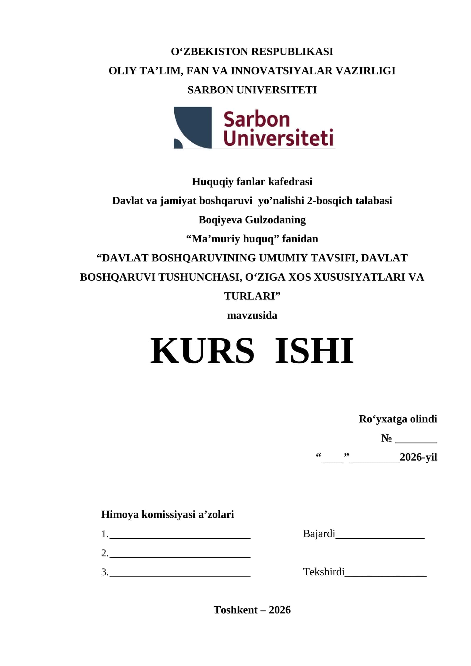 DAVLAT BOSHQARUVINING UMUMIY TAVSIFI, DAVLAT BOSHQARUVI TUSHUNCHASI, OʻZIGA XOS XUSUSIYATLARI