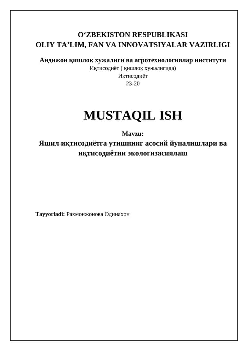 Яшил иқтисодиётга утишнинг асосий йуналишлари ва иқтисодиётни экологизасиялаш