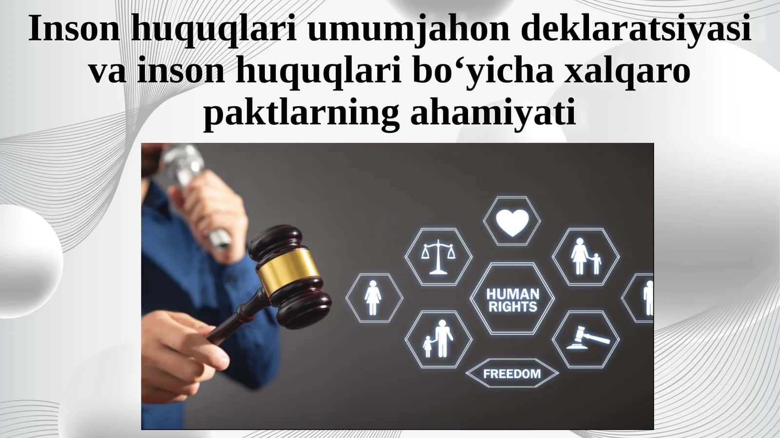 Inson huquqlari umumjahon deklaratsiyasi va inson huquqlari bo‘yicha xalqaro