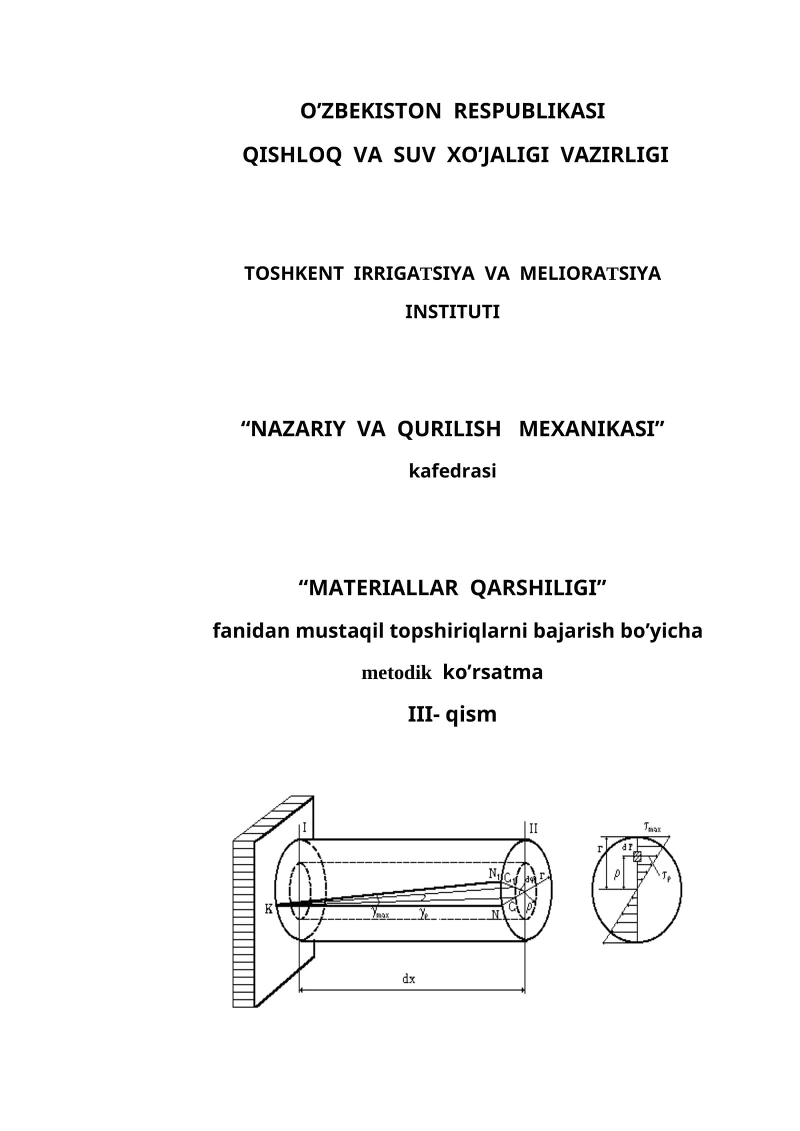“MАTЕRIАLLАR QАRSHILIGI” fаnidаn mustаqil tоpshiriqlаrni bаjаrish bo’yichа
