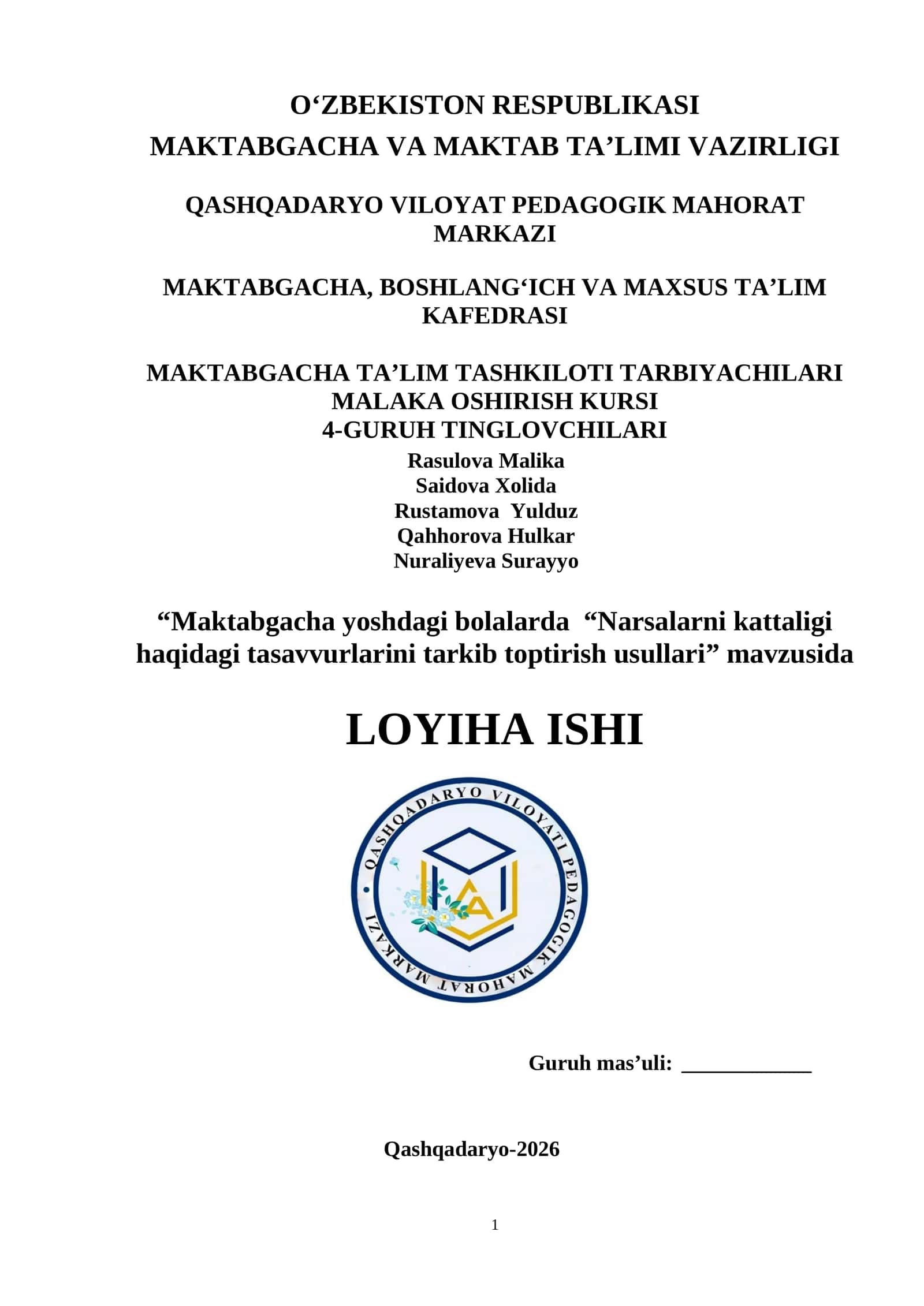 Maktabgacha yoshdagi bolalarda “Narsalarni kattaligi haqidagi tasavvurlarini tarkib toptirish usullari” mavzusida LOYIHA ISHI