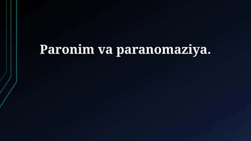 Paronim va paranomaziya