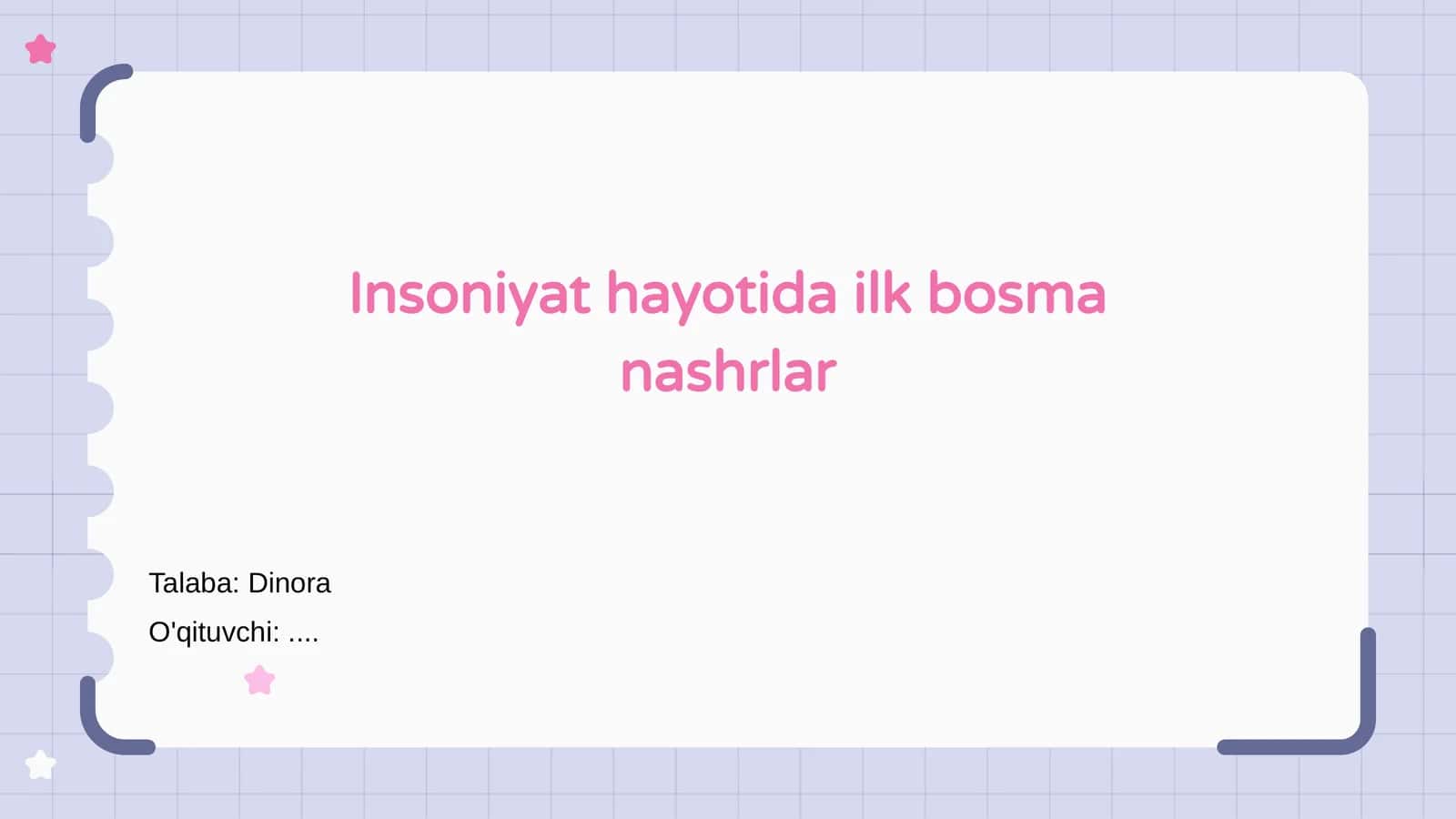 Insoniyat hayotida ilk bosma nashrlar
