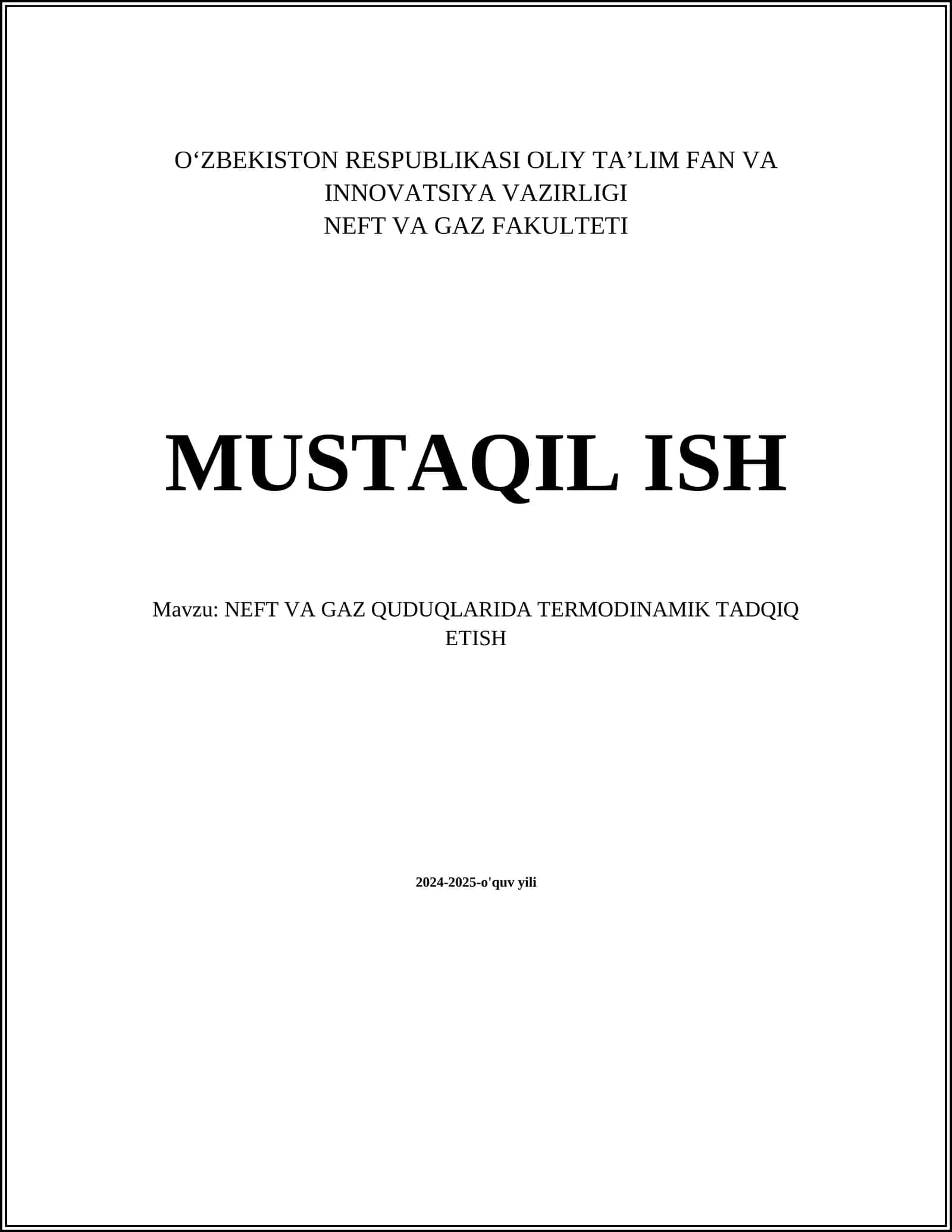 NEFT VA GAZ QUDUQLARIDA TERMODINAMIK TADQIQ ETISH