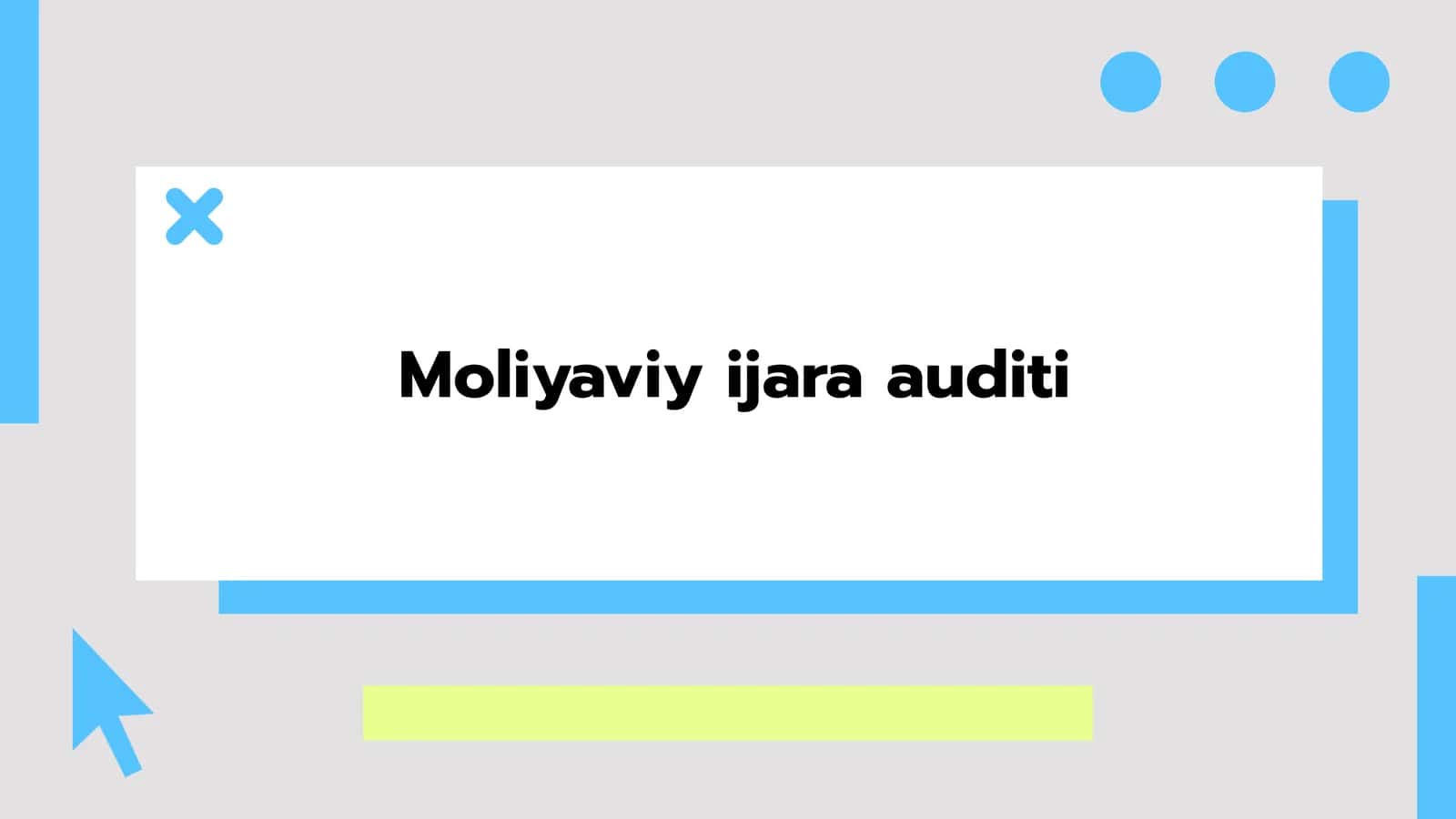 Moliyaviy ijara auditi